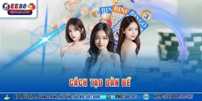 Cách tạo dàn đề